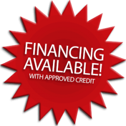 Financing Available - with Approved Credit